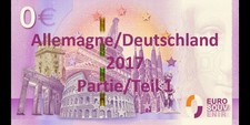 Billet Souvenir 0 Euro/0 Euro Schein - Deutschland 2017 - Partie 1/Teil 1