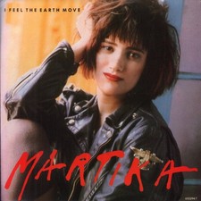 Martika Je Sens La Terre Bouger 7" Vinyle UK CBS 1989 Pochette Pic 6552947