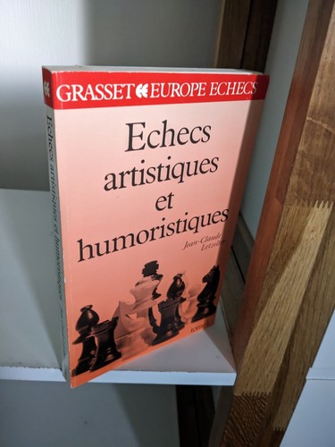 Echecs artistiques - , et