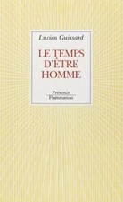 Le temps d'être homme, Lucien