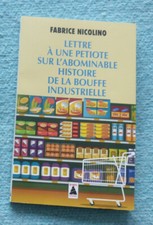 Lettre à une petiote sur l'abominable histoire de la bouffe industrielle écolo