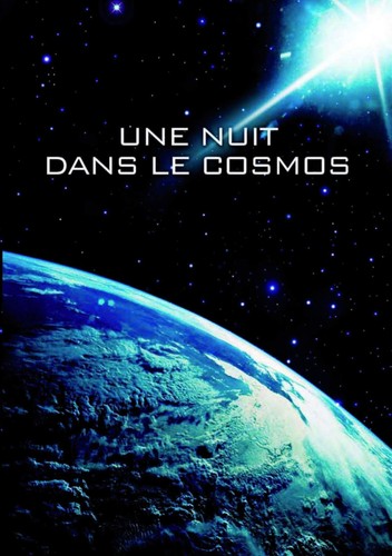 Une nuit dans cosmos - nuit,