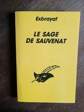 Exbrayat : Le sage de sauvenat