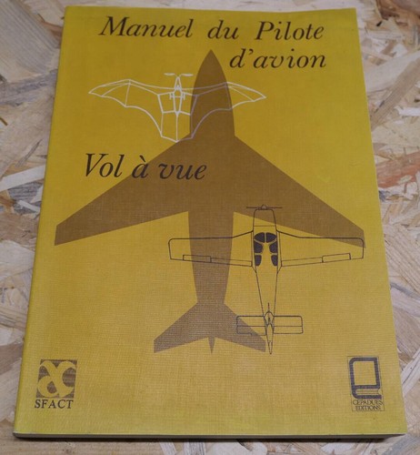 Manuel pilote avion vol - pilote, a