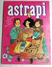 N13 Magazine ASTRAPI Astrapan N°21 - 1 septemb 1979 Les Copains Des Tilleuls,...