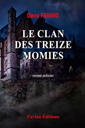 Clan des treize momies - des,