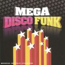 Mega disco funk - mega, 2004