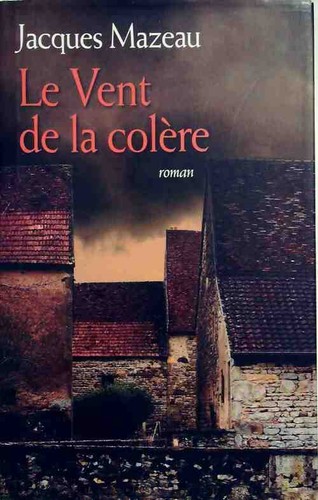 Vent colère - le,