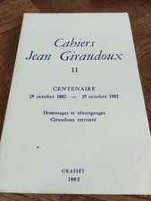 Cahiers Jean Giraudoux 11 Centenaire 1982