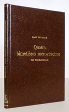 Quatre cimetières mérovingiens du Boulonnais. Présentation de Cl. Seillier.