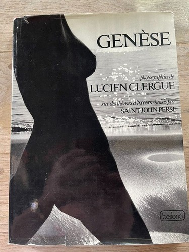Genèse lucien clergue - ,