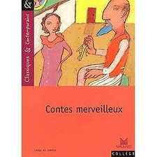 Livre Contes merveilleux - Classiques et Contemporains