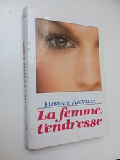 La Femme Tendresse - Florence