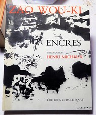 ZAO WOU KI/ENCRES/INTRODUCTION