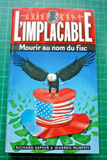 - L'IMPLACABLE - MOURIR AU NOM DU FISC - R SAPHIR & W MURPHY - 1996 - N° 97 