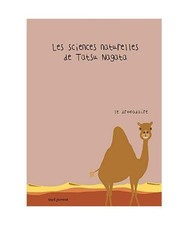 Le Dromadaire: Les Sciences