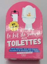 Le kit de survie aux toilettes - Florian Gazan - livre