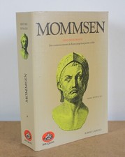 Théodore Mommsen Histoire romaine Claude Nicolet 1985 Bouquins