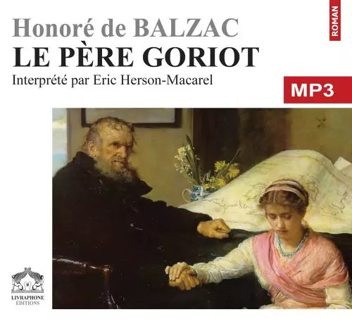Père goriot cdmp3 - le, goriot/cdmp3/texte
