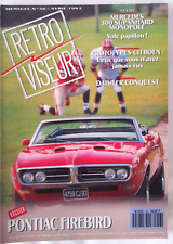 MENSUEL RETROVISEUR N°56-DOSSIER PONTIAC FIREBIRD. COMME NEUF
