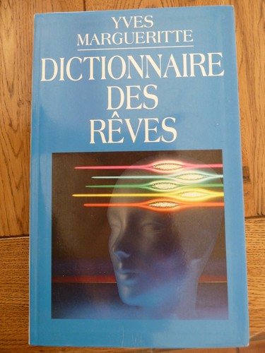 Dictionnaire des reves yves - dictionnaire,