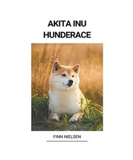 Akita Inu [Hunderace]