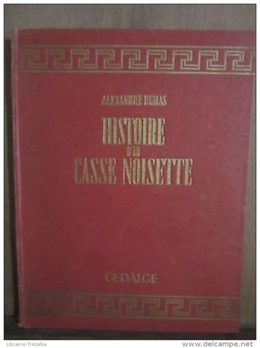 Histoire casse noisette - d'un, casse-noisette
