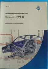 Manuel VW programme autodidactique n° 216 carrosserie LUPO 3L