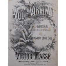 MASSÉ Victor Paul et Virginie Opéra Piano Chant 1876