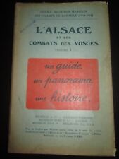 GUIDE MICHELIN DES CHAMPS DE BATAILLE 1914-18:ALSACE ET COMBATS DES VOSGES VOL.1