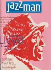 JAZZ MAN  N°90 CHARLES LLOYD / B TROTIGNON / B CARROTHERS / R URTREGER / DEL FRA