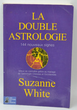 La double astrologie - Suzanne White - 2003 - livre
