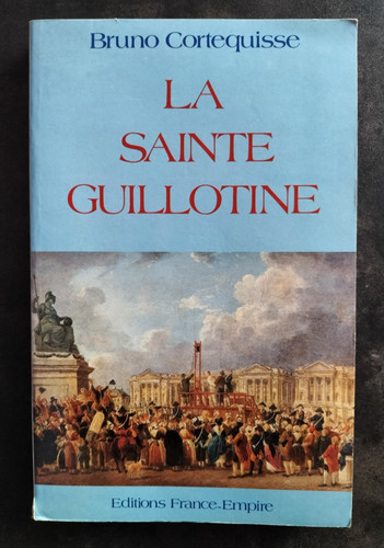 Sainte guillotine bruno - sainte,