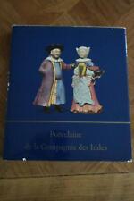 livre PORCELAINE DE LA COMPAGNIE DES INDES CHINE par michel beurdeley avec envoi