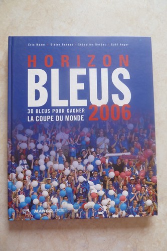 Horizon bleus 2006 - 2006,