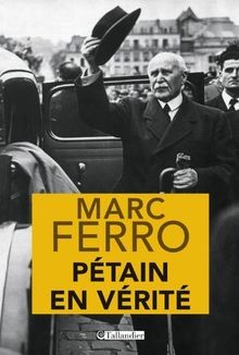 Pétain vérité ferro - pétain, en