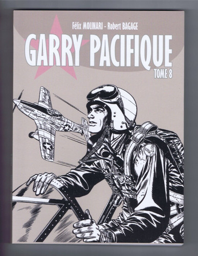 Garry pacifique bagage - t.8,