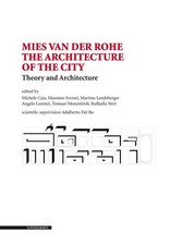 Angelo Lorenzi Massimo Ferrari Raff Mies van der Rohe. The architecture  (Poche)
