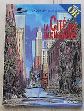 VALERIAN ** TOME 1 LA CITE DES EAUX MOUVANTES ** 1998 MEZIERES/CHRISTIN