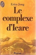 Le complexe d'Icare - Erica Jong - V232366