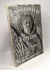 La sculpture romaine l'Art en