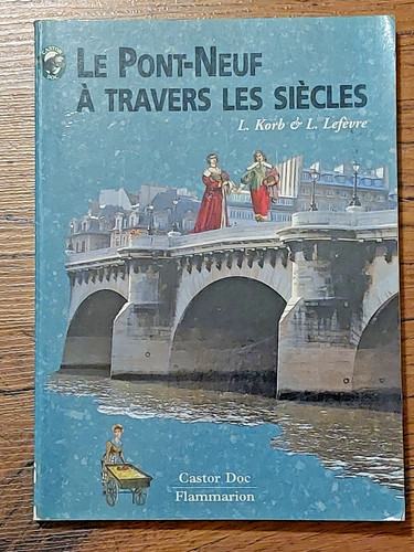 Pont neuf travers les - le, à
