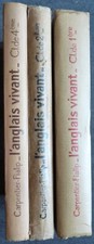 Livres scolaires Anglais 3 volumes L'Anglais vivant 4e 2nde 1ére éd. Hachette