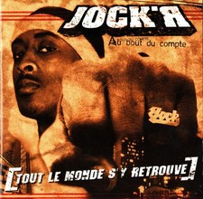 Tout Le Monde S'y Retrouve, Jock'R