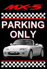 plaque " PARKING ONLY MAZDA