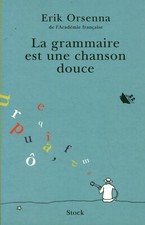 Livre la grammaire est une