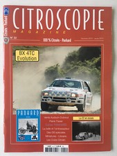 Revue   CITROSCOPIE   N°22  Citroen  Panhard  BX 4TC Evolution  Traction 22