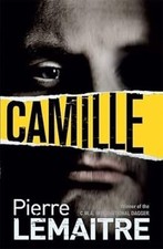 Camille: Book Three of the Brigade Criminelle Trilogy (Brigade Criminelle Series