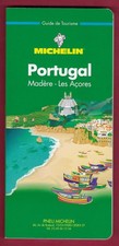 Guide de Tourisme MICHELIN - PORTUGAL Madère - Les Açores de 1995.