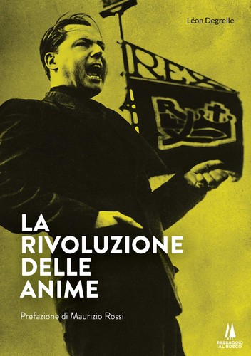 Léon degrelle rivoluzione - degrelle,